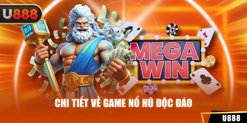 Nổ Hũ 1 Chi tiết về game nổ hũ độc đáo