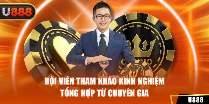 Hội viên tham khảo kinh nghiệm tổng hợp từ chuyên giaHội viên tham khảo kinh nghiệm tổng hợp từ chuyên gia